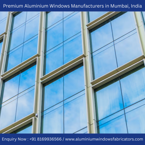 Premium Aluminium Windows Manufacturers